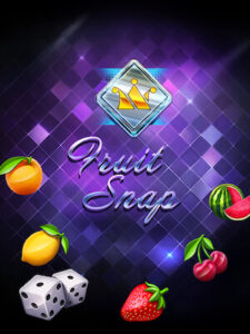 dragon222 สมัครวันนี้ รับฟรีเครดิต 100 fruit-snap